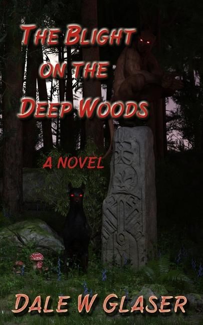 Produktbild: The Blight on the Deep Woods