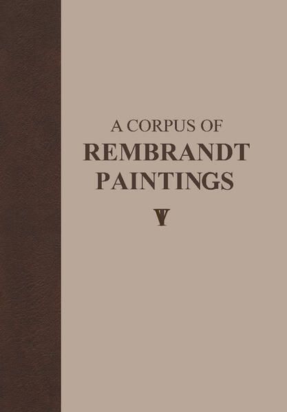 Produktbild: A Corpus of Rembrandt Paintings V