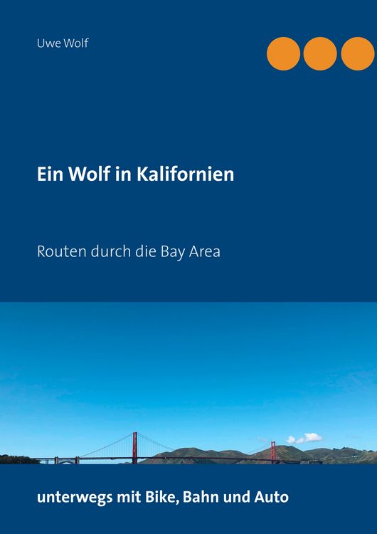 Produktbild: Ein Wolf in Kalifornien