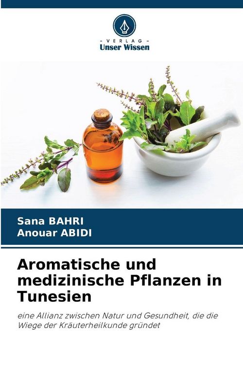 Produktbild: Aromatische und medizinische Pflanzen in Tunesien
