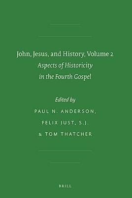 Produktbild: John, Jesus, and History, Volume 2