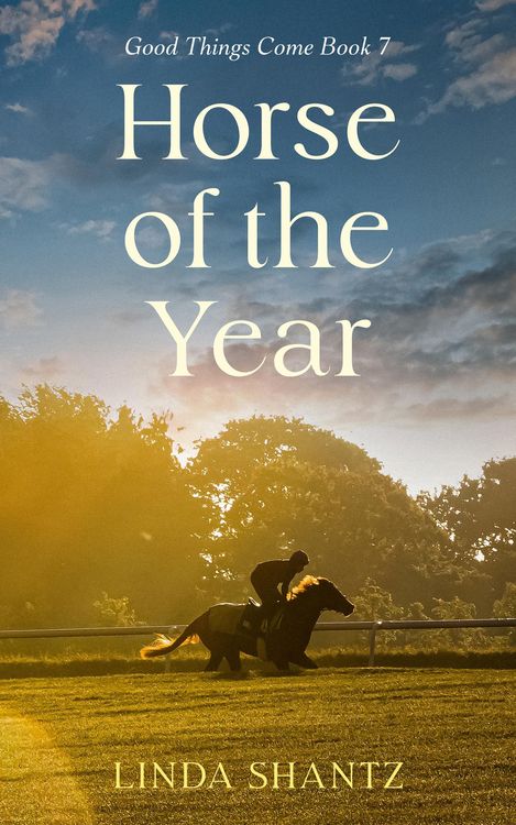 Produktbild: Horse Of The Year (Good Things Come, #7)