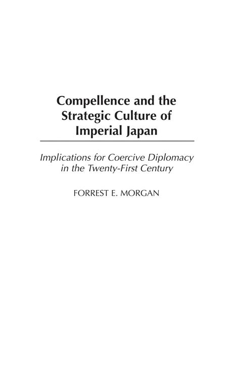Produktbild: Compellence and the Strategic Culture of Imperial Japan