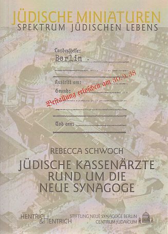 Produktbild: J&uuml;dische Kassen&auml;rzte rund um die Neue Synagoge