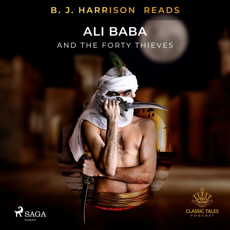 Produktbild: B. J. Harrison Reads Ali Baba and the Forty Thieves