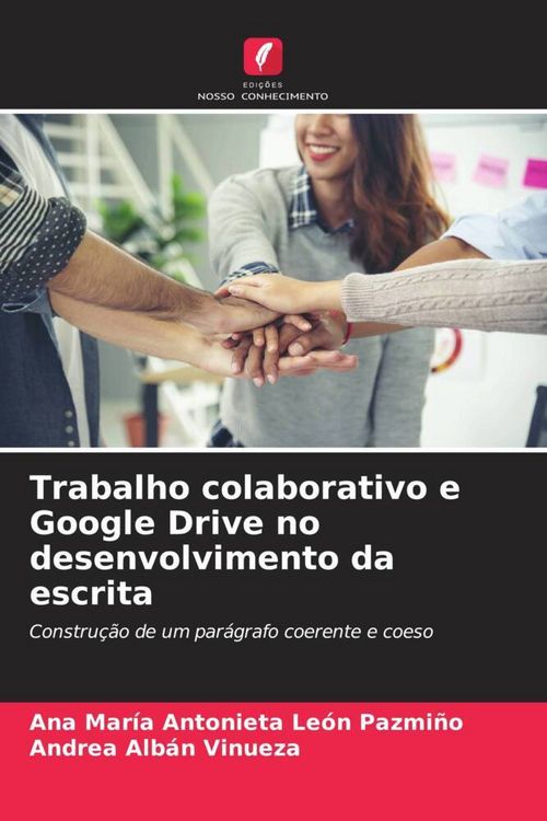 Produktbild: Trabalho colaborativo e Google Drive no desenvolvimento da escrita