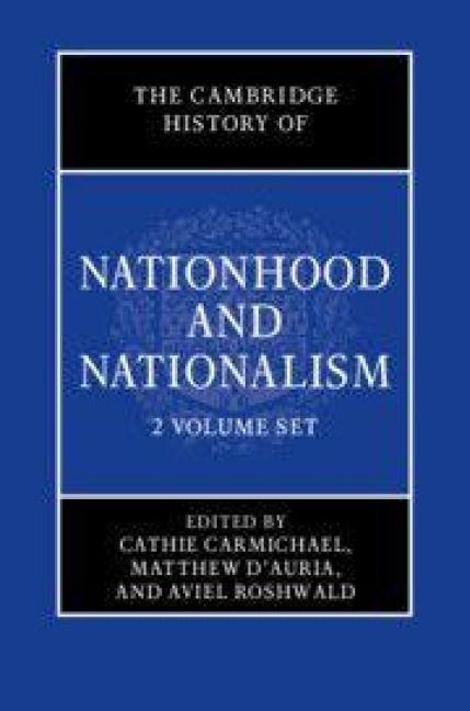 Produktbild: The Cambridge History of Nationhood and Nationalism 2 Volume Hardback Set