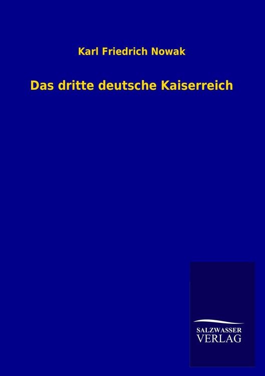 Produktbild: Das dritte deutsche Kaiserreich