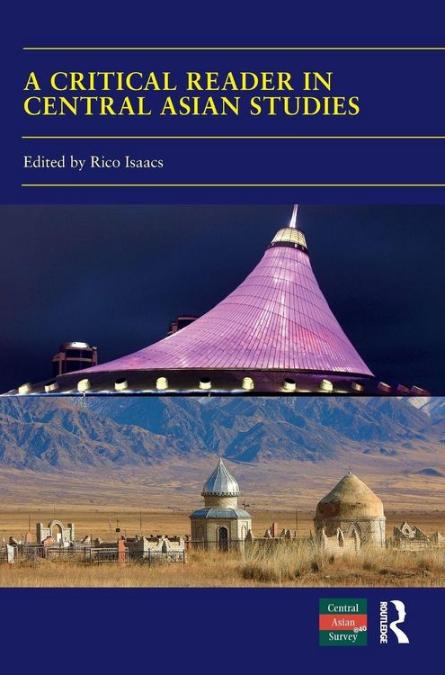 Produktbild: A Critical Reader in Central Asian Studies