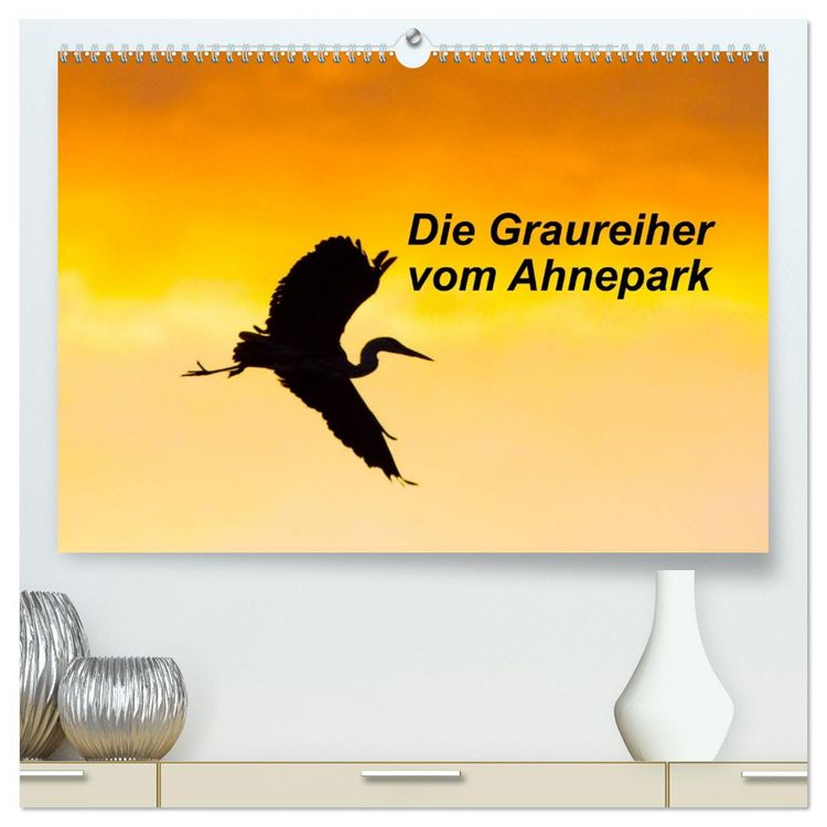 Produktbild: Die Graureiher vom Ahnepark (hochwertiger Premium Wandkalender 2026 DIN A2 quer), Kunstdruck in Hochglanz