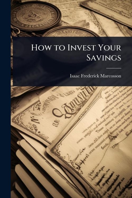 Produktbild: How to Invest Your Savings