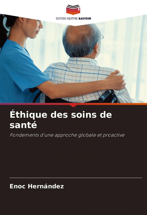 Produktbild: &Eacute;thique des soins de sant&eacute;