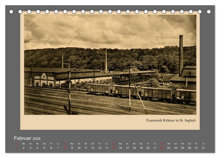 Produktbild: Saarland - vunn domols (frieher), Neue Ansichten vom Saarpfalz-Kreis (Tischkalender 2026 DIN A5 quer), CALVENDO Monatskalender