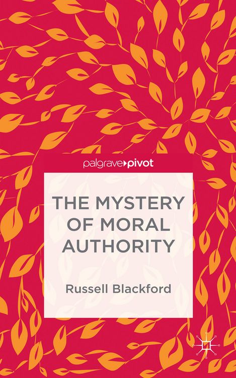 Produktbild: The Mystery of Moral Authority
