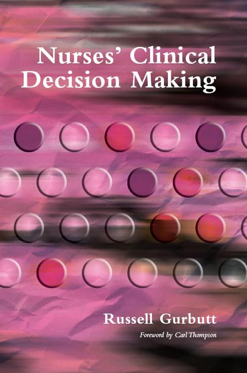 Produktbild: Nurses' Clinical Decision Making