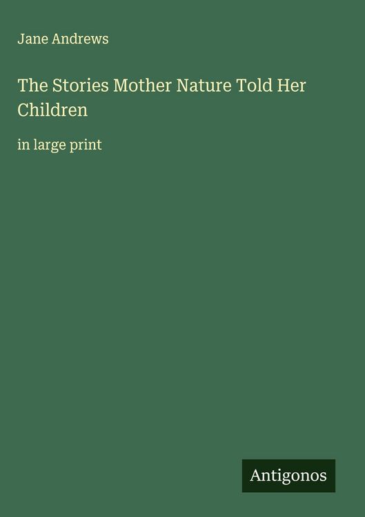 Produktbild: The Stories Mother Nature Told Her Children