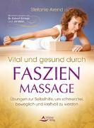 Produktbild: Vital und gesund durch Faszien-Massage