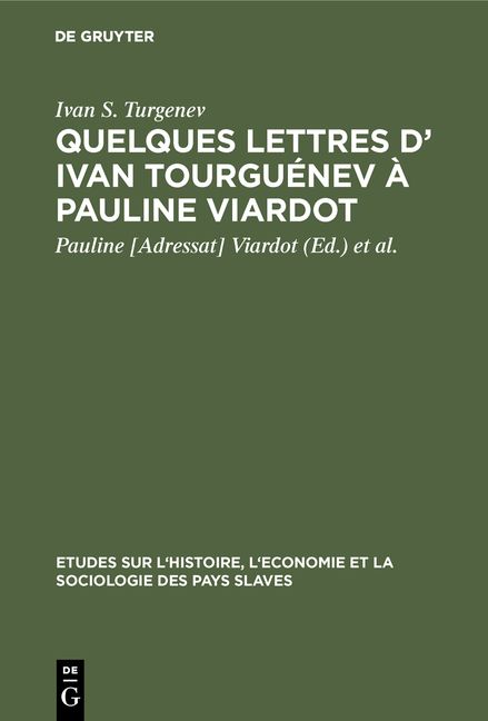 Produktbild: Quelques lettres d&rsquo; Ivan Tourgu&eacute;nev &agrave; Pauline Viardot
