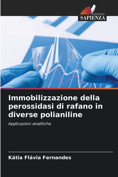 Produktbild: Immobilizzazione della perossidasi di rafano in diverse polianiline