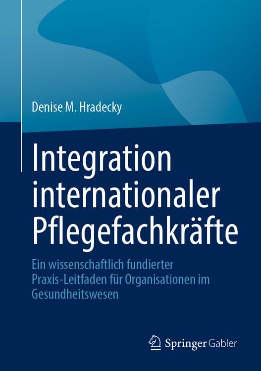 Produktbild: Integration internationaler Pflegefachkr&auml;fte