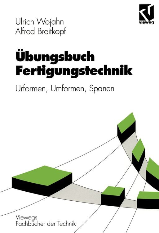 Bild vom Artikel Übungsbuch Fertigungstechnik vom Autor Ulrich Wojahn