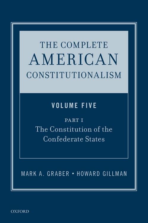 Produktbild: Complete American Constitutionalism, Volume Five, Part I