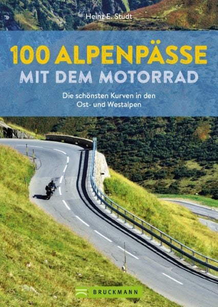 Produktbild: 100 Alpenp&auml;sse mit dem Motorrad
