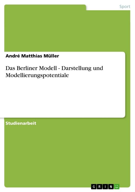 Produktbild: Das Berliner Modell - Darstellung und Modellierungspotentiale