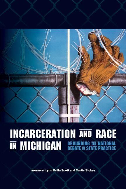 Produktbild: Incarceration and Race in Michigan
