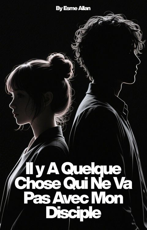 Produktbild: Il y A Quelque Chose Qui Ne Va Pas Avec Mon Disciple
