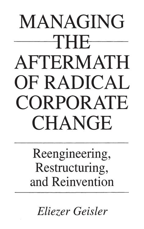Produktbild: Managing the Aftermath of Radical Corporate Change