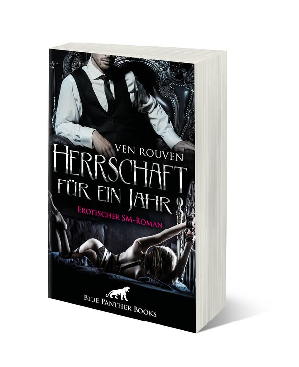Produktbild: Herrschaft f&uuml;r ein Jahr | Erotischer SM-Roman