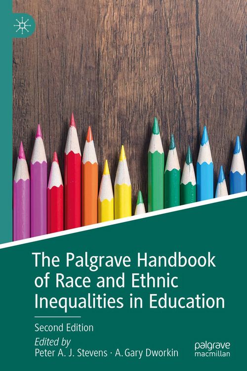 Produktbild: The Palgrave Handbook of Race and Ethnic Inequalities in Education