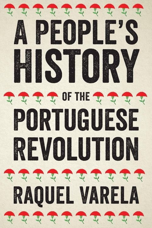 Produktbild: A People's History of the Portuguese Revolution