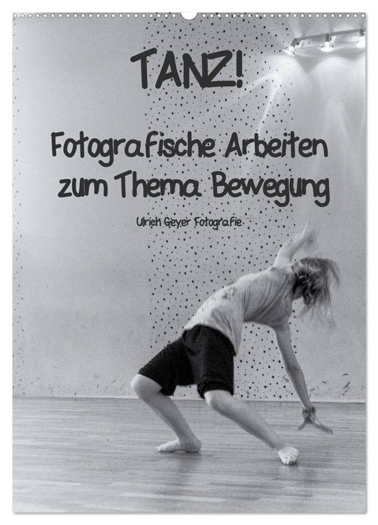 Produktbild: TANZ! (Wandkalender 2026 DIN A2 hoch), CALVENDO Monatskalender
