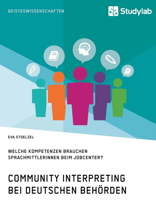 Produktbild: Community Interpreting bei deutschen Beh&ouml;rden