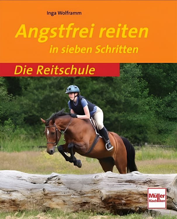 Produktbild: Wolframm, I: Angstfrei reiten in sieben Schritten