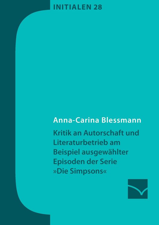 Produktbild: Kritik an Autorschaft und Literaturbetrieb am Beispiel ausgew&auml;hlter Episoden der Serie 'Die Simpsons'