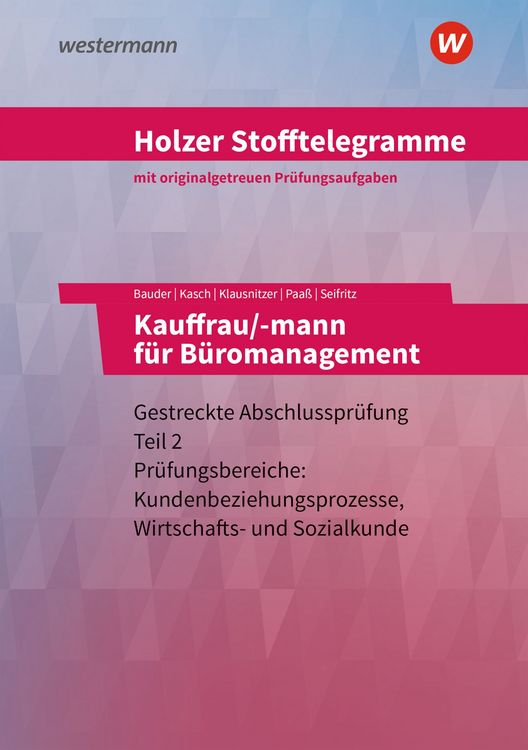 Produktbild: Holzer Stofftelegramme Baden-W&uuml;rttemberg &ndash; Kauffrau/-mann f&uuml;r B&uuml;romanagement