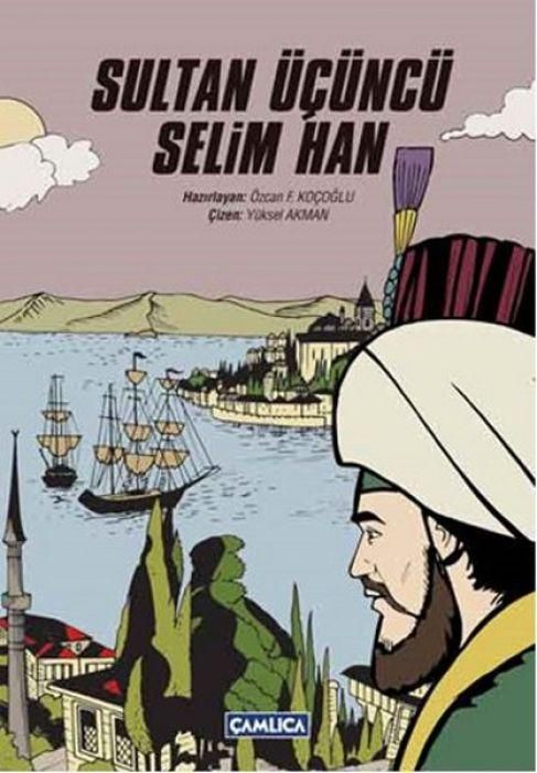 Produktbild: Sultan &Uuml;c&uuml;nc&uuml; Selim Han