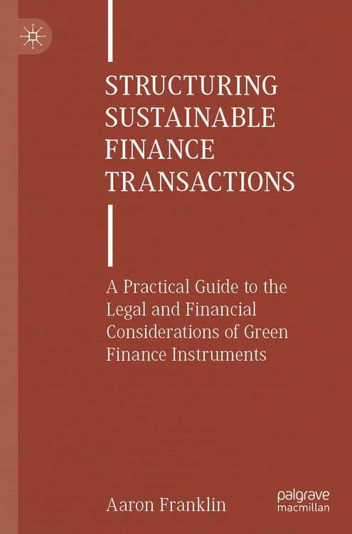 Produktbild: Structuring Sustainable Finance Transactions