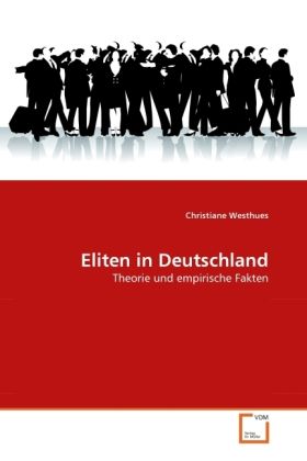 Produktbild: Westhues, C: Eliten in Deutschland