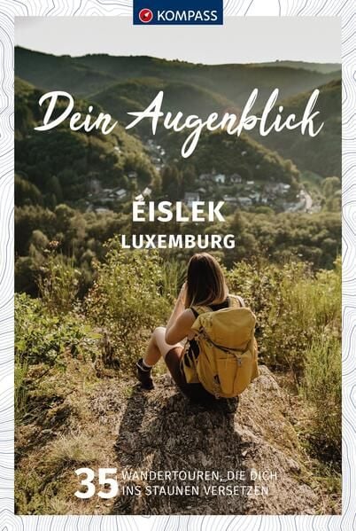 Produktbild: KOMPASS Dein Augenblick Éislek - Luxemburg