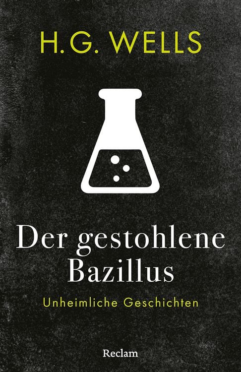 Produktbild: Der gestohlene Bazillus. Unheimliche Geschichten