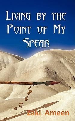 Produktbild: Living by the Point of My Spear