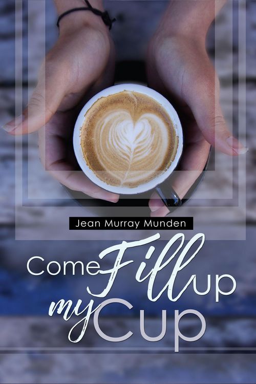 Produktbild: Come Fill Up My Cup