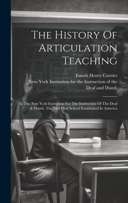 Produktbild: The History Of Articulation Teaching