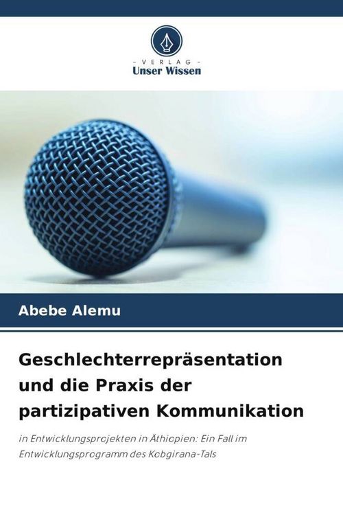 Produktbild: Geschlechterrepr&auml;sentation und die Praxis der partizipativen Kommunikation