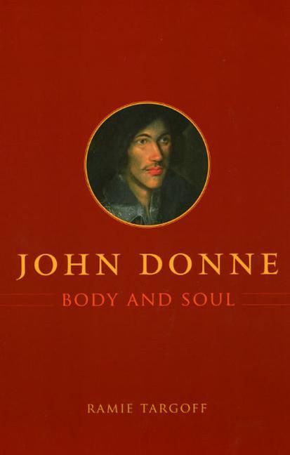 Produktbild: Targoff, R: John Donne, Body and Soul