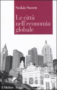 Produktbild: Le citt&agrave; nell'economia globale